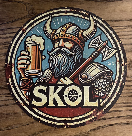 Rustic Viking Skol Metal Sign